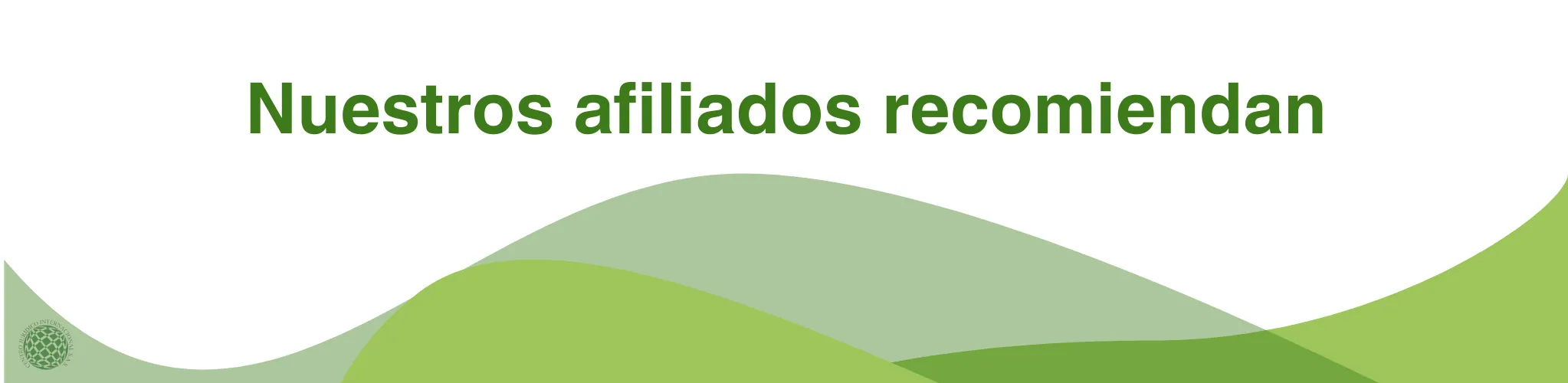 Recomendaciones de afiliados al Centro Jurídico Internacional
